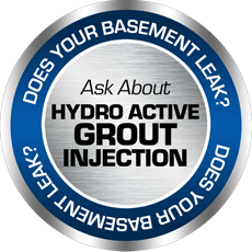 Does your basement leak? Ask About Hydro Active Grout Injection